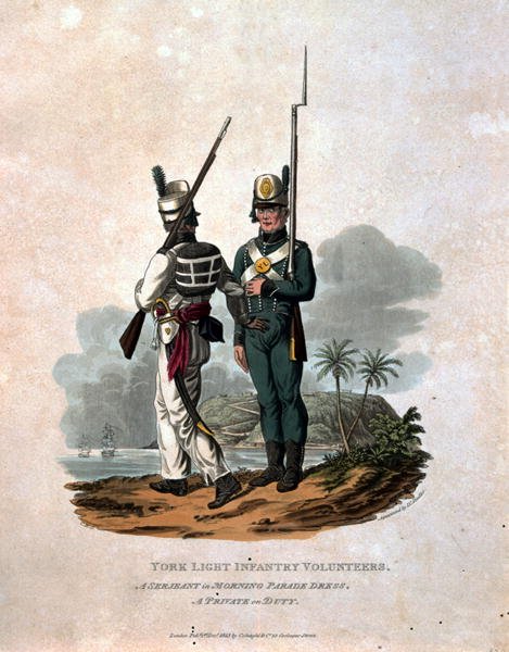 York Light Infantry Volunteers, a Serjeant of Morning Parade Dress, A Private on Duty, from Costumes of the Army of the British Empire, according to the last regulations 1812, engraved by J.C. Stadler, published by Colnaghi and Co. 1812-15