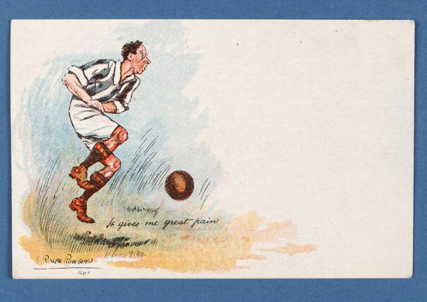 It Gives Me Great Pain, football postcard, 1903